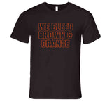 We Bleed Brown Orange Cleveland Football Fan Distressed V2 T Shirt