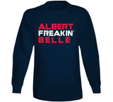 Albert Belle Freakin Cleveland Baseball Fan T Shirt
