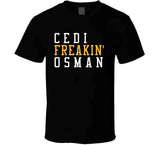 Cedi Osman Freakin Cleveland Basketball Fan T Shirt