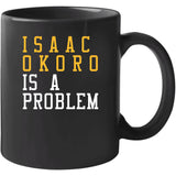 Isaac Okoro Is A Problem Cleveland Basketball Fan T Shirt