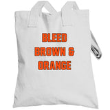 Bleed Brown And Orange Cleveland Football Fan V4 T Shirt