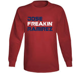 Jose Ramirez Freakin Cleveland Baseball Fan V2 T Shirt