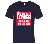 Adam Plutko This Guy Loves Cleveland Baseball Fan T Shirt