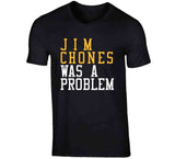 Jim Chones Was A Problem Cleveland Basketball Fan T Shirt