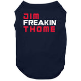Jim Thome Freakin Cleveland Baseball Fan T Shirt