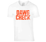 Dawg Check Cleveland Football Fan T Shirt