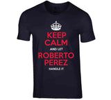 Roberto Perez Keep Calm Cleveland Baseball Fan T Shirt