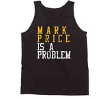 Mark Price Is A Problem Cleveland Basketball Fan Distressed T Shirt