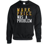 Mark Price Was A Problem Cleveland Basketball Fan T Shirt