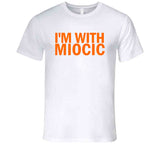 Stipe Miocic Im With Miocic Mma Champion T Shirt