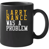 Larry Nance Was A Problem Cleveland Basketball Fan T Shirt