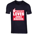 Jake Bauers This Guy Loves Cleveland Baseball Fan T Shirt