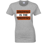 Browns is the Browns Cleveland Football Fan v5 T Shirt