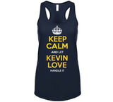 Kevin Love Keep Calm Cleveland Basketball Fan T Shirt