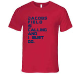 Jacobs Field Is Calling Cleveland Baseball Fan V2 T Shirt