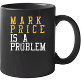 Mark Price Is A Problem Cleveland Basketball Fan Distressed T Shirt