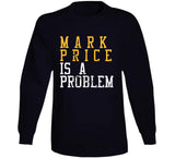 Mark Price Is A Problem Cleveland Basketball Fan Distressed T Shirt