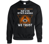 Kevin Stefanski We Trust Cleveland Football Fan T Shirt