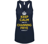 Channing Frye Keep Calm Cleveland Basketball Fan T Shirt