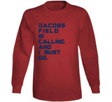 Jacobs Field Is Calling Cleveland Baseball Fan V2 T Shirt