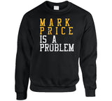 Mark Price Is A Problem Cleveland Basketball Fan Distressed T Shirt