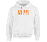 Baker Mayfield Believe The Hype text Cleveland Football Fan T Shirt