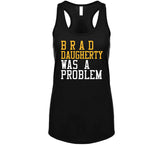 Brad Daugherty Was A Problem Cleveland Basketball Fan T Shirt