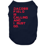 Jacobs Field Is Calling Cleveland Baseball Fan T Shirt