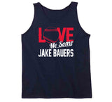 Jake Bauers Love Me Some Cleveland Baseball Fan T Shirt