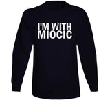 Stipe Miocic Im With Miocic Mma Champion T Shirt