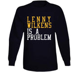 Lenny Wilkens Is A Problem Cleveland Basketball Fan Distressed T Shirt