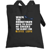 Kevin Love Boogeyman Cleveland Basketball Fan T Shirt