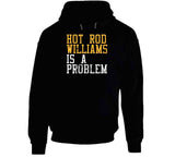 Hot Rod Williams Is A Problem Cleveland Basketball Fan Distressed T Shirt