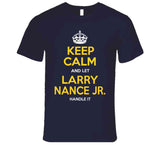 Larry Nance Jr Keep Calm Cleveland Basketball Fan T Shirt