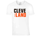 Cleveland The Land Cleveland Football Fan V2 T Shirt