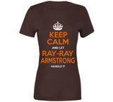 Ray Ray Armstrong Keep Calm Cleveland Football Fan T Shirt