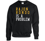 Rajon Rondo Is A Problem Cleveland Basketball Fan T Shirt