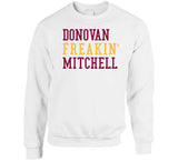 Donovan Mitchell Freakin Cleveland Basketball Fan V2 T Shirt