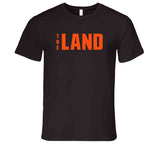 Cleveland The Land Cleveland Football Fan T Shirt