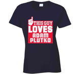 Adam Plutko This Guy Loves Cleveland Baseball Fan T Shirt