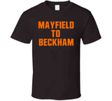 Baker Mayfield Odell Beckham Mayfield To Beckham Cleveland Football Fan T Shirt