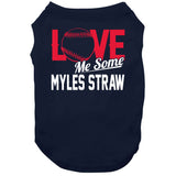 Myles Straw Love Me Some Cleveland Baseball Fan T Shirt