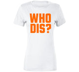 Odell Beckham Jr Who Dis Cleveland Football Fan T Shirt
