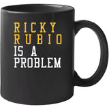 Ricky Rubio Is A Problem Cleveland Basketball Fan T Shirt