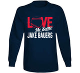 Jake Bauers Love Me Some Cleveland Baseball Fan T Shirt