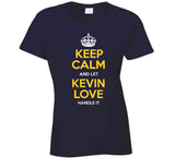 Kevin Love Keep Calm Cleveland Basketball Fan T Shirt