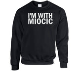 Stipe Miocic Im With Miocic Mma Champion T Shirt