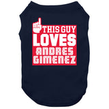 Andres Gimenez This Guy Loves Cleveland Baseball Fan T Shirt